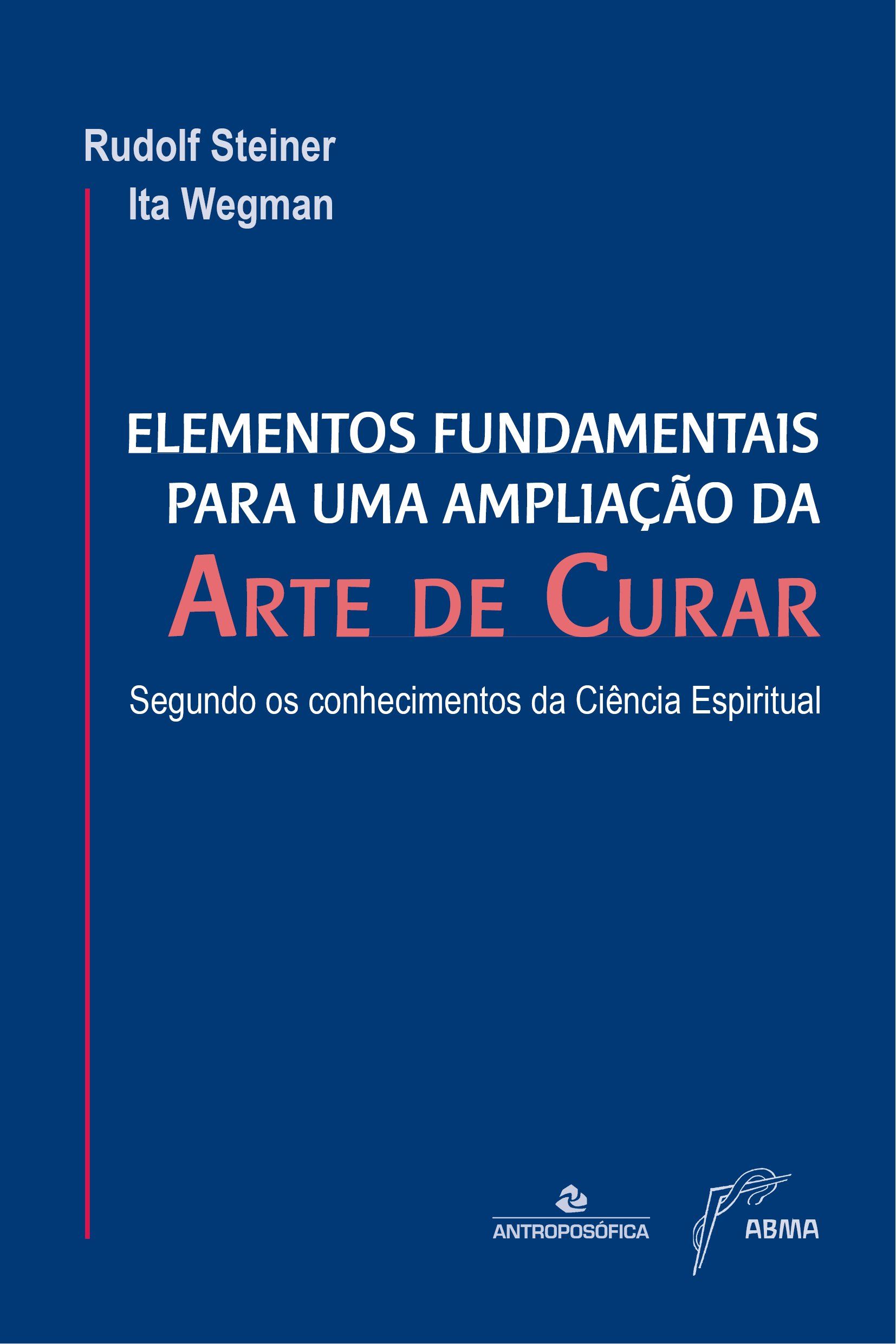 ARTE DE CURAR - Rudolf Steiner