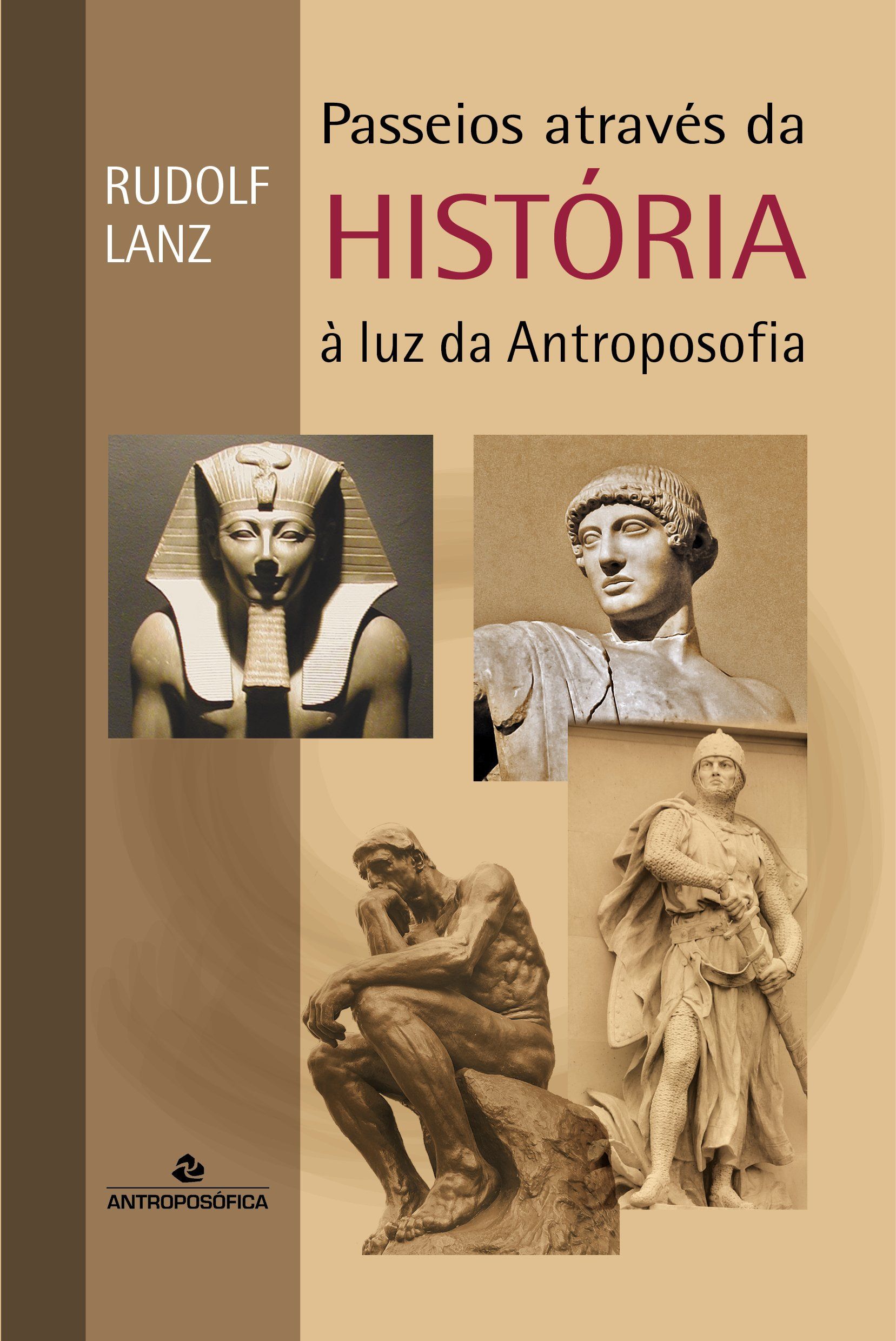 PASSEIOS ATRAVÉS DA HISTÓRIA - Rudolf Lanz