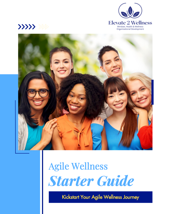 A group of women are posing for a picture on the cover of a agile wellness starter guide.