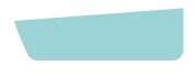 Light blue, trapezoid shape.