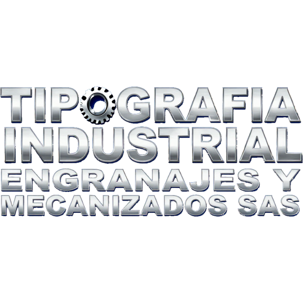 Logotipo metálico con el texto «TIPOGRAFÍA INDUSTRIAL ENGRANAJES Y MECANIZADOS SAS» y un icono de engranaje