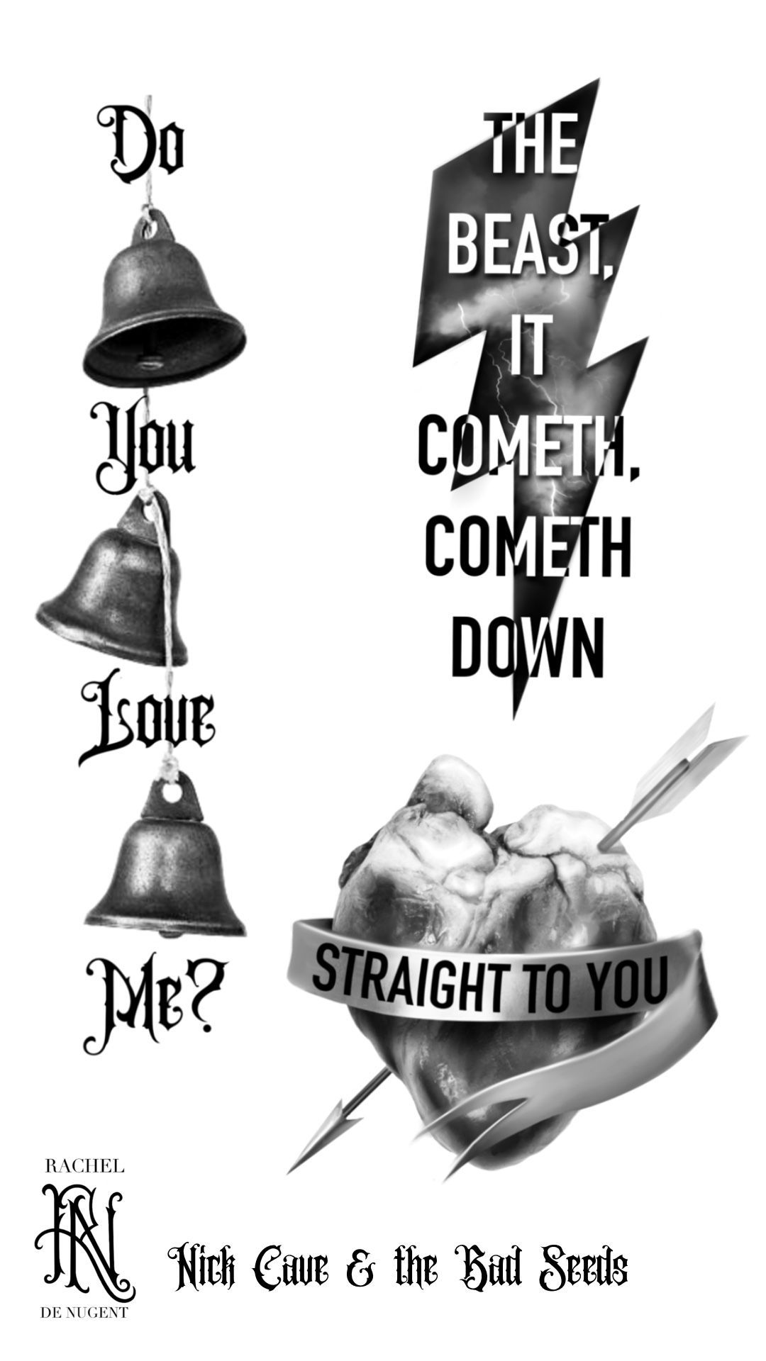 Black-and-white poster with bells and text: “Do You Love Me? The Beast, it cometh, cometh down straight to you”