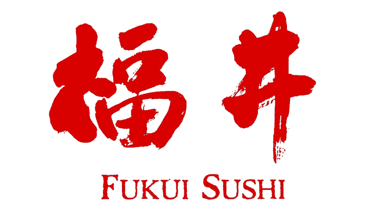 Red Japanese calligraphy logo with “FUKUI SUSHI” in red text below on a white background