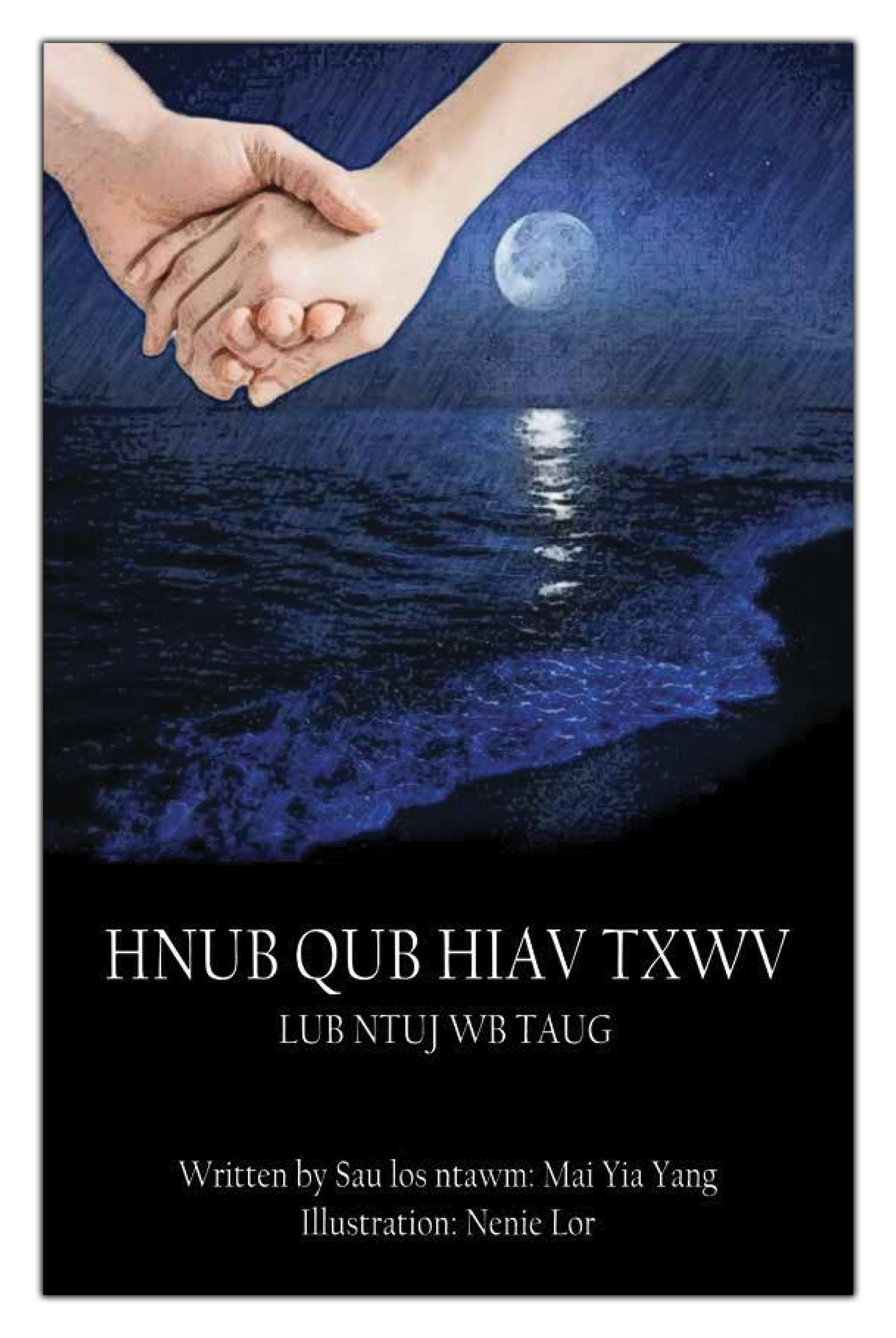 HNUB QUB HIAV TXWV LUB NTUJ WB TAUG