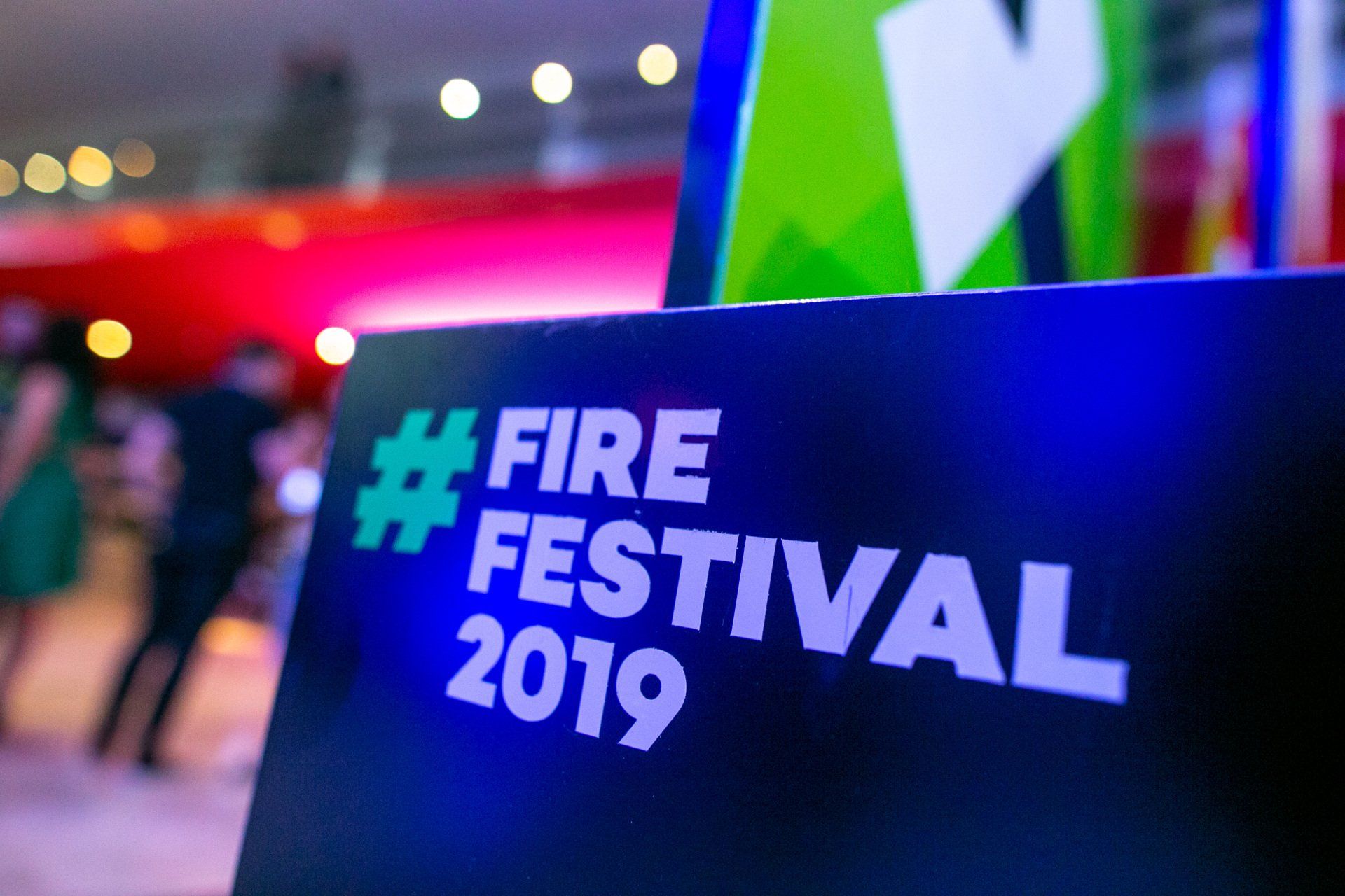 A sign that says fire festival 2019 on it