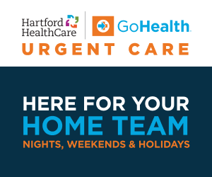 Hartford HealthCare GoHealth Urgent Care ad: “Here for your home team” nights, weekends and holidays