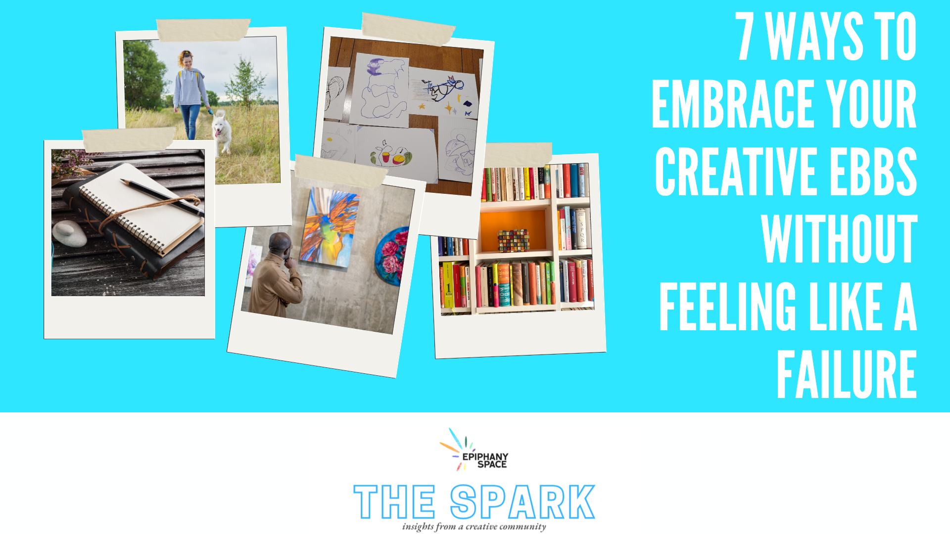 7 Ways to Embrace Creative Ebbs Without Guilt
