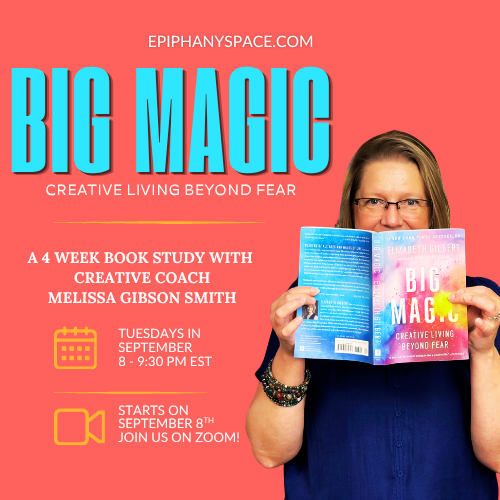 Big Magic: A 4-Week Book Study