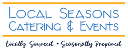 Local Seasons Catering & Events logo with blue text and orange lines, plus slogan “Locally Sourced • Casually Prepared”