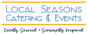 Logo for Local Seasons Catering & Events with orange lines and the tagline “Locally Sourced • Seasonally Prepared”