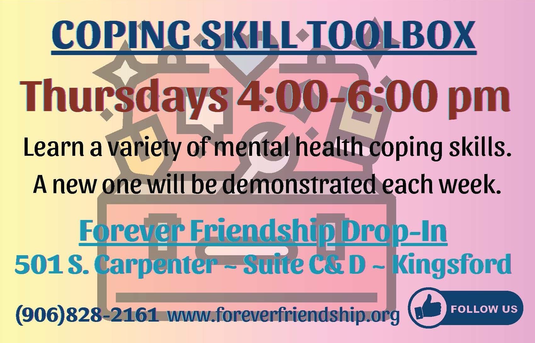 Flyer for a coping skills toolbox workshop. Thursdays 4:00-6:00 pm
