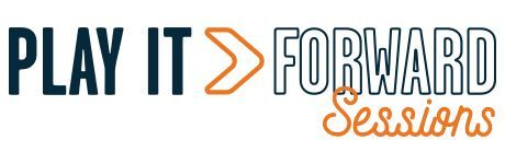 Play It Forward Sessions