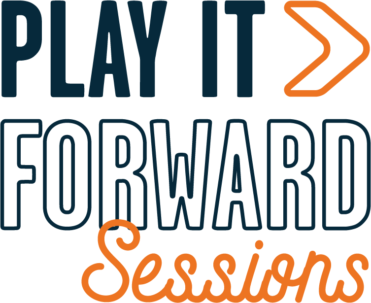 Play It Forward Sessions