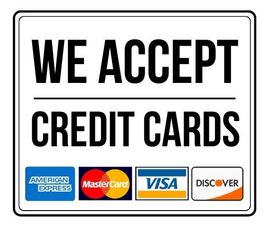 Sign reading “We accept credit cards” with American Express, MasterCard, Visa, and Discover logos