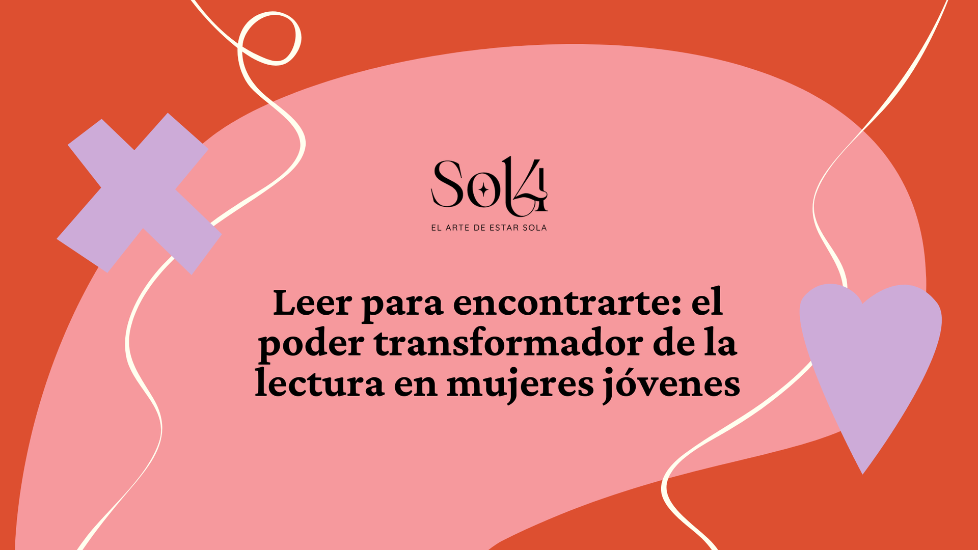 leer-para-encontrarte-el-poder-transformador-de-la-lectura-en-mujeres-jovenes
