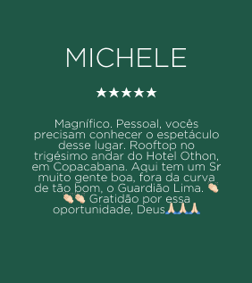 Resenha do terraço do Hotel Othon em Copacabana, por Michele. Apresenta classificação de 5 estrelas e menciona o 