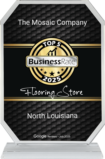 Mosaic company award plaque reading “Top 1 Business…” with “The Mosaic Company,” “Flooring Store,” and “North Louisiana”