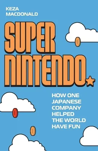 Book cover reading “Super Nintendo” on a blue background with white clouds and orange title text.