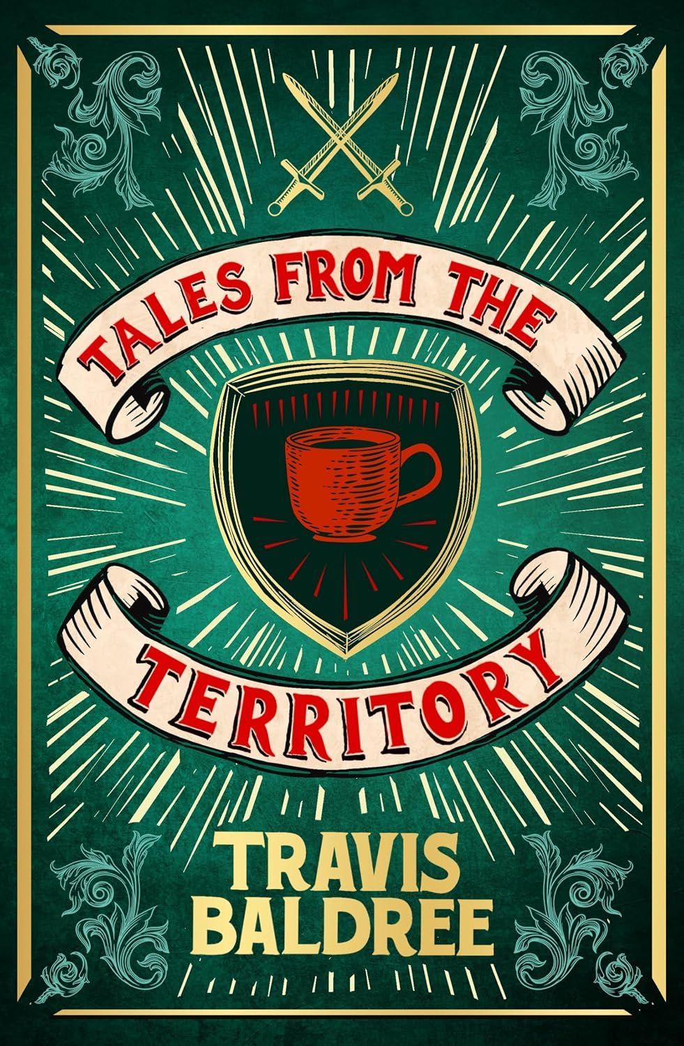 Tales from the Territory by Travis Baldree