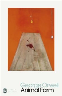 Book cover for George Orwell’s Animal Farm with orange background and a bloodstained concrete path