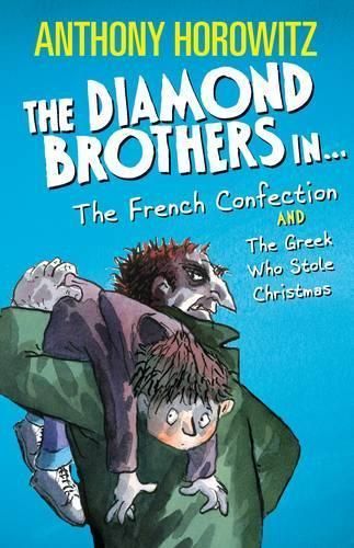 The Diamond Brothers in French Confection by Anthony Horowitz