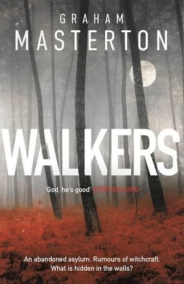 Book cover for Graham Masterton’s “Walkers,” showing a dark forest with a red ground and a pale moon.