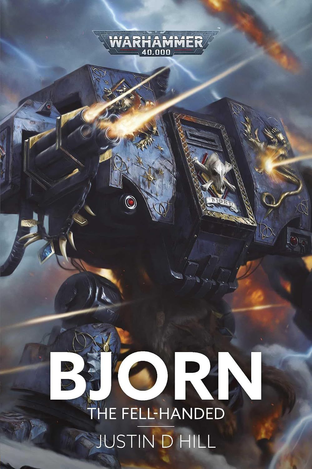 Bjorn: The Fell-Handed by Justin D. Hill
