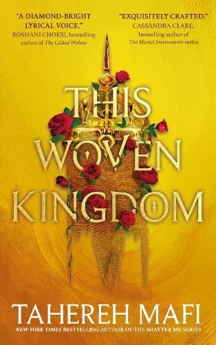 This Woven Kingdon by Tahereh Mafi
