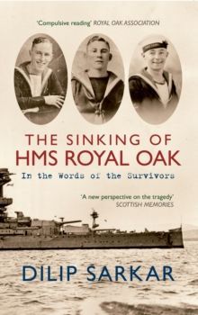 Book cover for “The Sinking of HMS Royal Oak” with sepia photos and a ship on the water