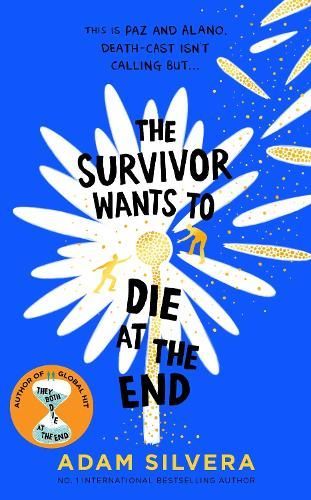 The Survivor Wants To Die by Adam Silvera