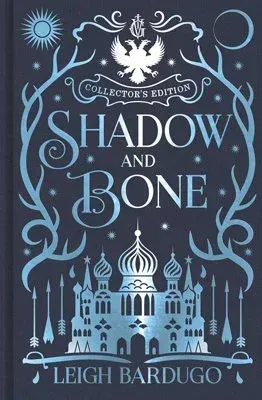 Shadow and Bone (Collectors Edition) by Leigh Bardugo