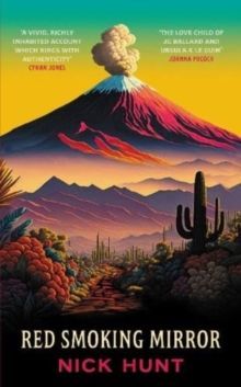 Illustrated book cover of a smoking red volcano at sunset in a desert landscape; title: Red Smoking Mirror
