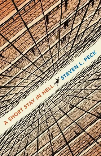 A Short Stay in Hell by Steven L. Peck
