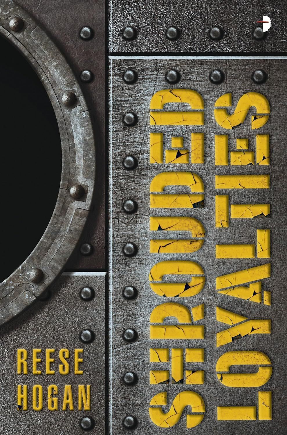 Shrouded Loyalties by Reese Hogan
