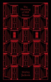 Black and red cover art for Shirley Jackson’s The Haunting of Hill House with haunted house windows.
