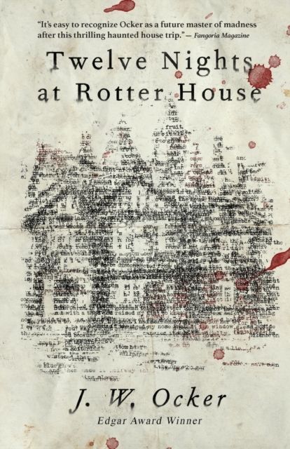 Twelve Nights at Rotter House by J. W. Ocker