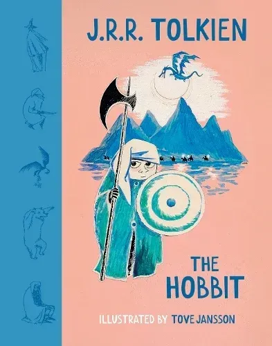 The Hobbit by J.R.R. Tolkien & illustrated by Tove Jansson