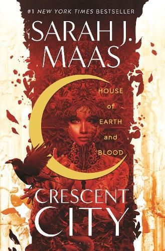 Crescent City House of Earth and Blood by Sarah J. Maas