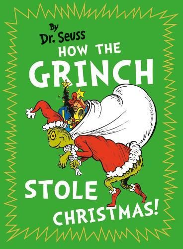 How the Grinch Stole Christmas By Dr. Seuss