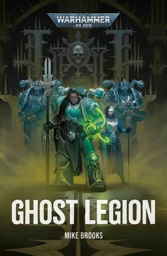 Ghost Legion by Mike Brooks