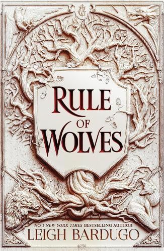 Book cover for *Rule of Wolves* by Leigh Bardugo, with ornate cream and red fantasy artwork.