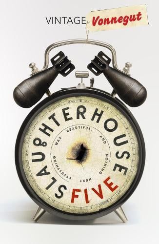 Vintage Kurt Vonnegut quote graphic with a clock reading “Slaughterhouse Five” and two black guns above it