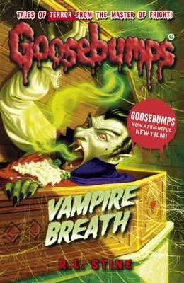 Goosebumps Vampire Breath by R.L. Stine