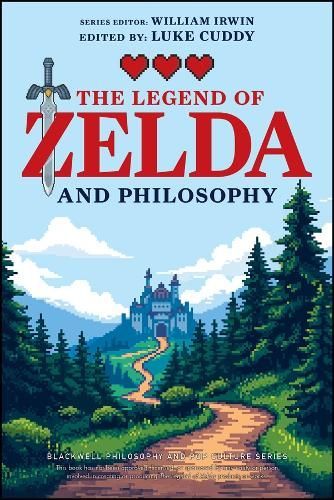 Book cover of “The Legend of Zelda and Philosophy” with a path leading to a castle under a blue sky.