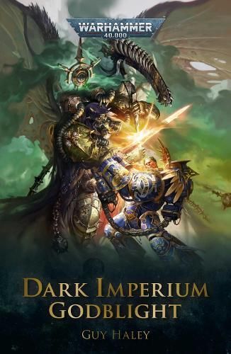 Dark Imperium: Godblight by Guy Haley