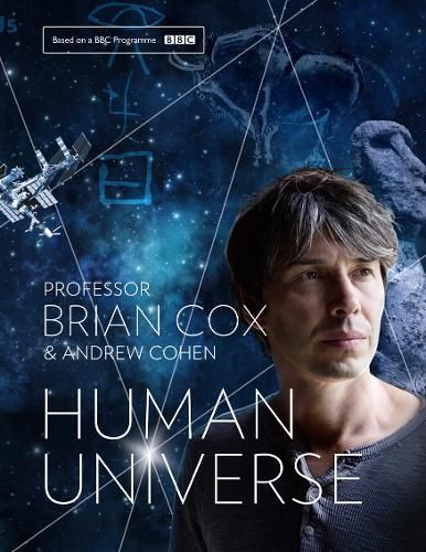 Podcast cover with Professor Brian Cox and Andrew Cohen over a blue cosmic background, titled “Human Universe”