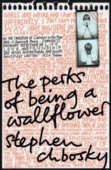 Book cover of The Perks of Being a Wallflower by Stephen Chbosky, with handwritten-style text and two small photos.