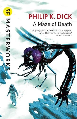 Book cover of Philip K. Dick’s A Maze of Death with a large black insect and blue-white abstract background