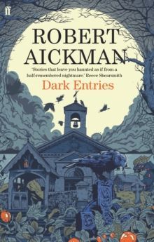 Book cover for Robert Kincaid’s Dark Entries, showing a spooky house and graveyard in blue tones