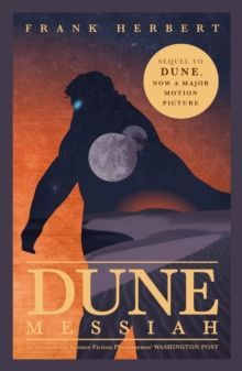 Dune Messiah book cover with silhouetted figure against orange desert and large moon.